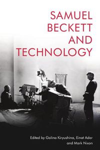 Cover image for Samuel Beckett and Technology