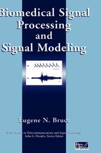 Cover image for Biomedical Signal Processing and Signal Modeling