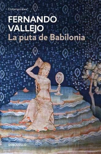 Cover image for La puta de Babilonia / The Whore of Babylon