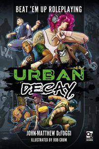 Cover image for Urban Decay: Beat 'em Up Roleplaying