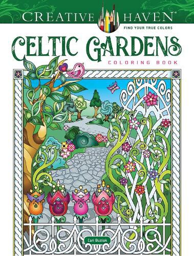 Cover image for Creative Haven Celtic Gardens Coloring Book