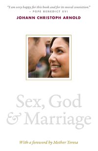 Cover image for Sex, God, and Marriage