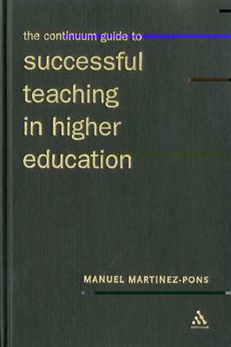 Cover image for The Continuum Guide to Successful Teaching in Higher Education