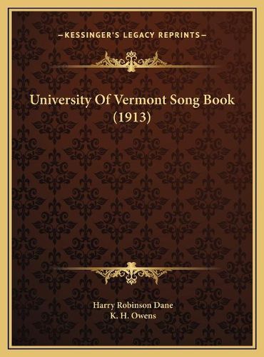 University of Vermont Song Book (1913)