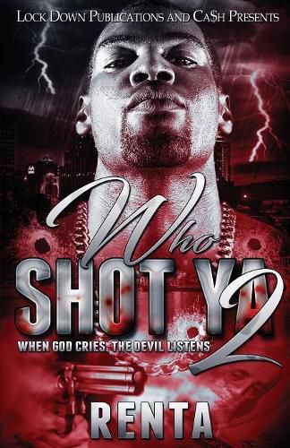 Cover image for Who Shot YA 2: When God Cries, the Devils Listens