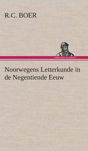 Cover image for Noorwegens Letterkunde in de Negentiende Eeuw