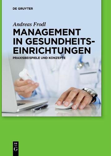 Cover image for Management in Gesundheitseinrichtungen