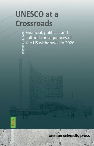 Cover image for UNESCO at a Crossroads
