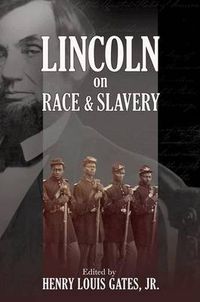 Cover image for Lincoln on Race and Slavery