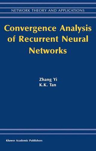 Cover image for Convergence Analysis of Recurrent Neural Networks
