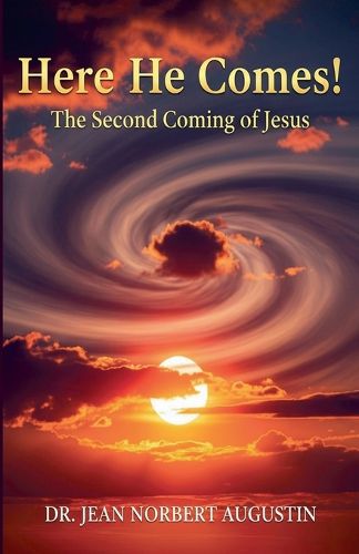 Cover image for Here He Comes!