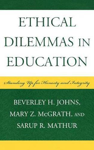 Ethical Dilemmas in Education: Standing Up for Honesty and Integrity