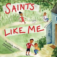 Cover image for Saints Like Me