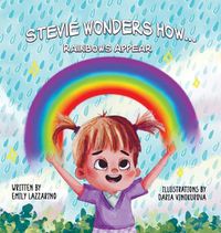 Cover image for Stevie Wonders How...Rainbows Appear