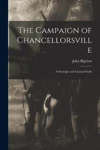 Cover image for The Campaign of Chancellorsville