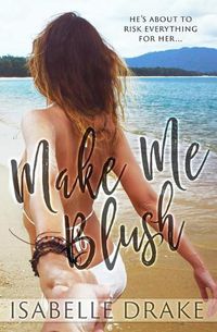 Cover image for Make Me Blush