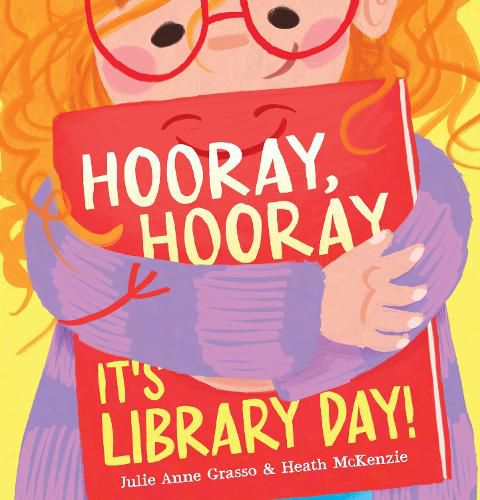 Hooray, Hooray, It's Library Day!