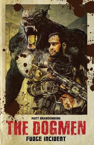 Cover image for The Dogmen Fudge Incident