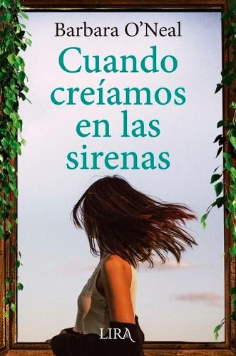 Cover image for Cuando Creiamos En Las Sirenas