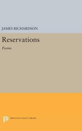 Reservations: Poems