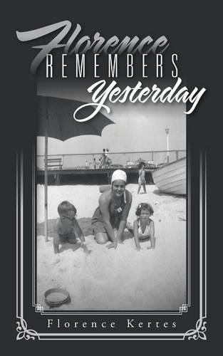 Cover image for Florence Remembers Yesterday
