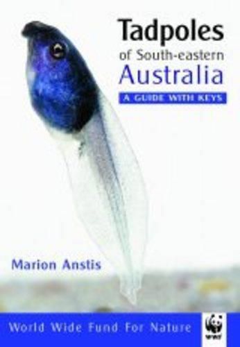 Cover image for Tadpoles of South Eastern Australia