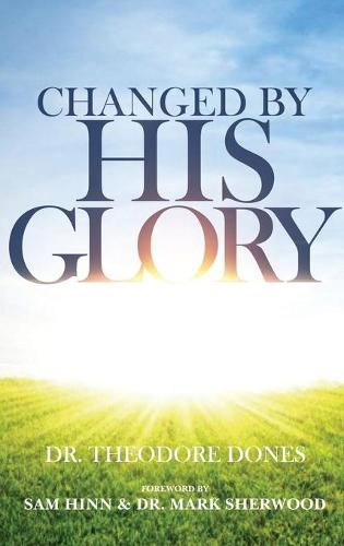 Cover image for Changed By His Glory