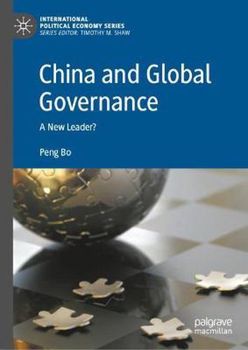 Cover image for China and Global Governance: A New Leader?