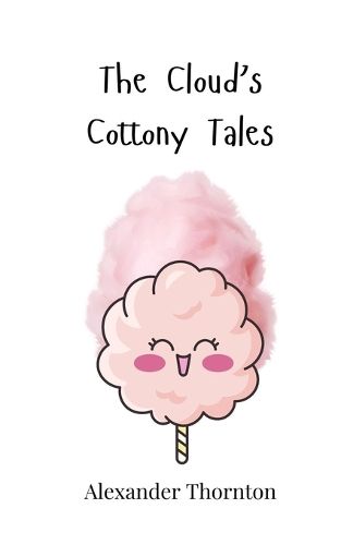 Cover image for The Cloud's Cottony Tales