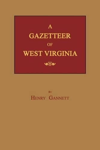 Cover image for A Gazetteer of West Virginia