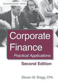 Cover image for Corporate Finance: Second Edition: Practical Applications