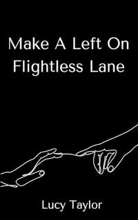 Cover image for Make A Left On Flightless Lane