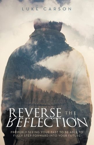 Cover image for Reverse The Reflection