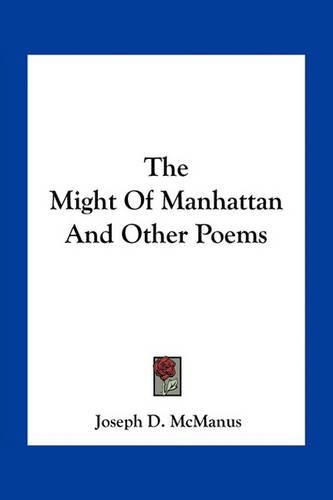 Cover image for The Might of Manhattan and Other Poems