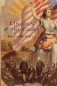 Cover image for Lincoln and the Court