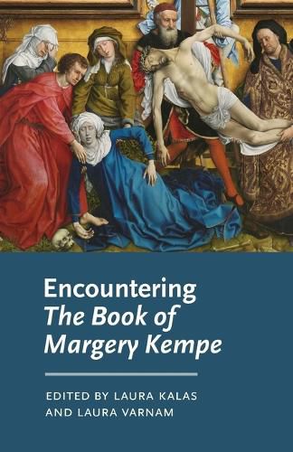 Cover image for Encountering the Book of Margery Kempe