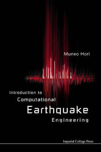 Cover image for Introduction To Computational Earthquake Engineering