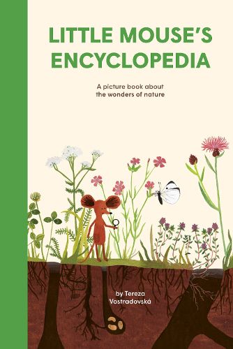 Cover image for Little Mouse's Encyclopedia: A Picture Book about the Wonders of Nature