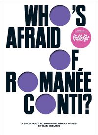 Cover image for Who's Afraid of Romanee-Conti?