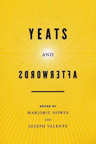 Cover image for Yeats and Afterwords