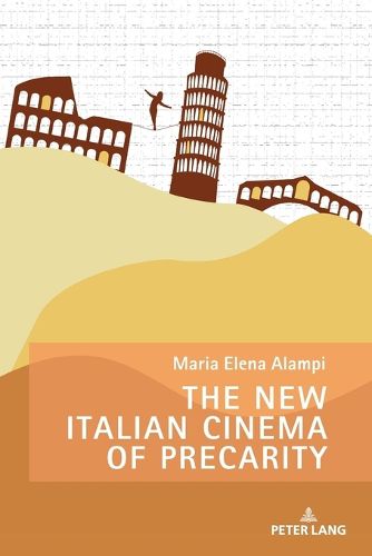 Cover image for The New Italian Cinema of Precarity