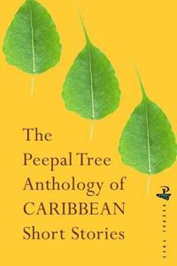 Cover image for The Peepal Tree Book of Contemporary Caribbean Short Stories