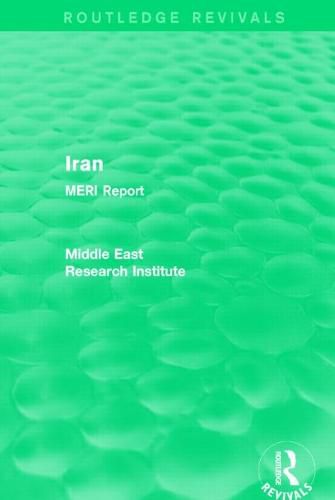 Cover image for Iran (Routledge Revival): MERI Report