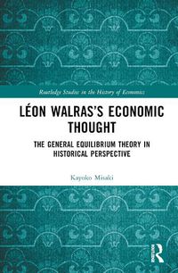 Cover image for Leon Walras's Economic Thought