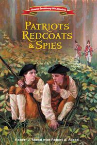 Cover image for Patriots, Redcoats and Spies