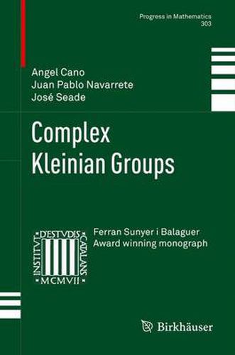 Cover image for Complex Kleinian Groups