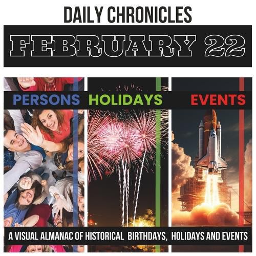 Daily Chronicles February 22