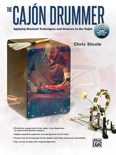 Cover image for The Cajon Drummer: Applying Drumset Techniques and Grooves to the Cajon (Video- and Audio-Online