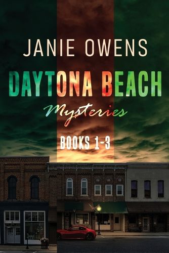 Cover image for Daytona Beach Mysteries - Books 1-3