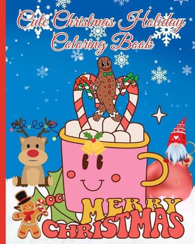 Cute Christmas Holiday Coloring Book